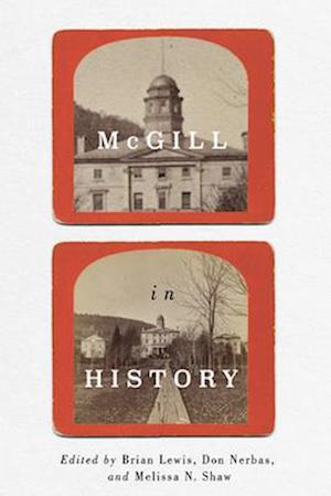 Cover for McGill in History (Hardcover Book) (2025)