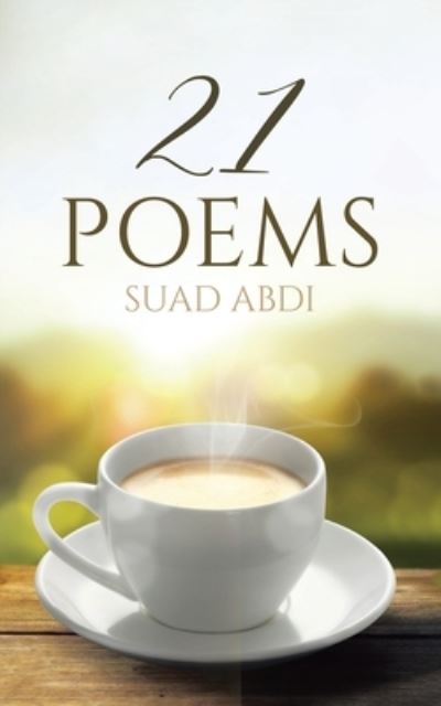 Cover for Suad Abdi · 21 Poems (Taschenbuch) (2022)