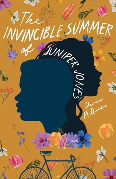 The Invincible Summer of Juniper Jones - Daven McQueen - Books - Penguin Random House Children's UK - 9780241460924 - July 23, 2020