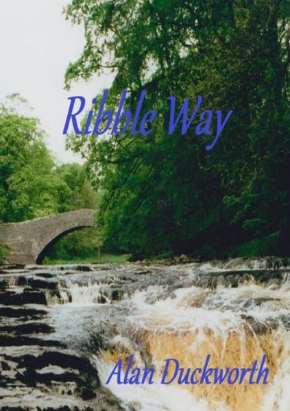 Cover for Alan Duckworth · Ribble Way (Pocketbok) (2019)