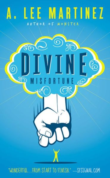 Cover for A. Lee Martinez · Divine Misfortune (Paperback Book) (2011)