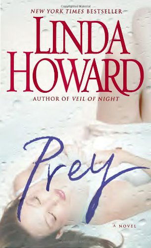 Cover for Linda Howard · Prey: a Novel (Pocketbok) [Reprint edition] (2012)