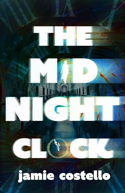 Cover for Jamie Costello · The Midnight Clock (Paperback Bog) (2024)