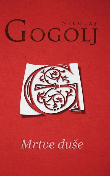 Cover for Nikolaj Gogolj · Mrtve duse (Hardcover Book) (2019)