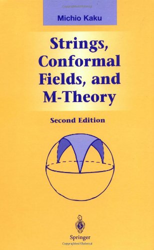 Cover for Michio Kaku · Strings, Conformal Fields, and M Theory - Graduate Texts in Contemporary Physics (Gebundenes Buch) [2nd Ed. 2000 edition] (1999)