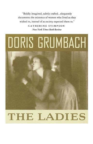 Cover for Doris Grumbach · The Ladies (Paperback Book) (1993)