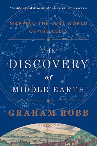 Cover for Graham Robb · The Discovery of Middle Earth - Mapping the Lost World of the Celts (Pocketbok) (2014)