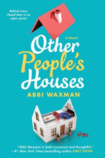 Cover for Abbi Waxman · Other People's Houses (Paperback Book) (2018)