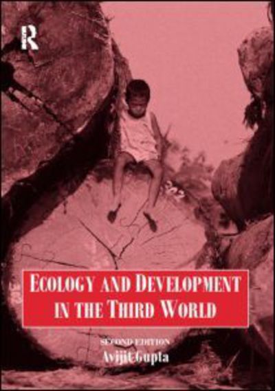 Cover for Avijit Gupta · Ecology and Development in the Third World (Paperback Book) (1998)