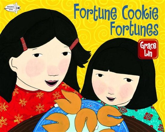 Cover for Grace Lin · Fortune Cookie Fortunes (Pocketbok) (2006)