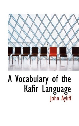 Cover for John Ayliff · A Vocabulary of the Kafir Language (Paperback Book) (2008)