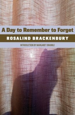 A Day to Remember to Forget - Rosalind Brackenbury - Books - Michael Walmer - 9780648690924 - July 25, 2023