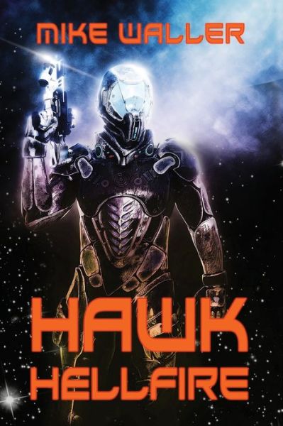 Cover for Mike Waller · Hawk: Hellfire (Paperback Book) (2020)