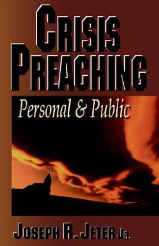 Cover for Joseph R Jeter · Crisis Preaching: Personal and Public (Paperback Book) (1998)