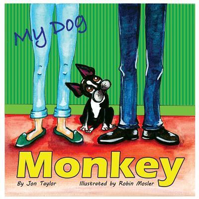 Cover for Jon Taylor · My Dog Monkey (Pocketbok) (2018)