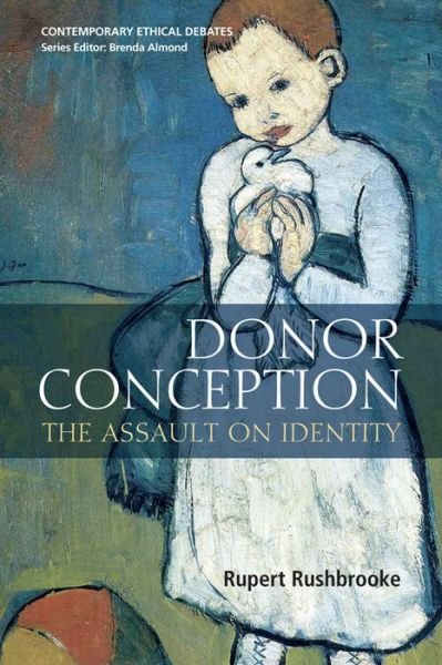 Cover for Rupert Rushbrooke · Donor Conception - Contemporary Ethical Debates (Gebundenes Buch) (2025)