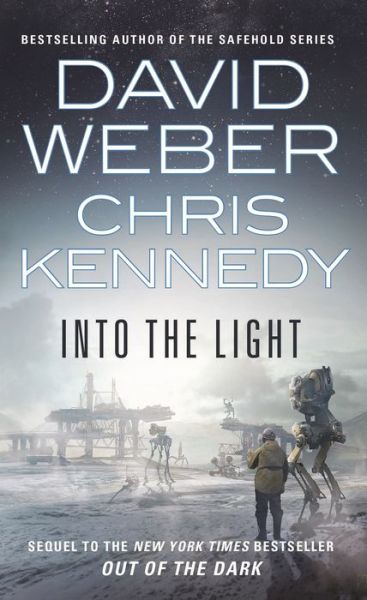 Cover for David Weber · Into the Light - Out of the Dark (Paperback Bog) (2021)