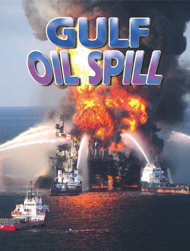 Cover for Lynn Peppas · Gulf Oil Spill (Disaster Alert!) (Gebundenes Buch) (2011)