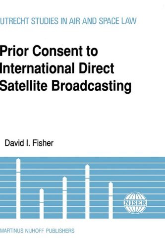 Cover for David Fisher · Prior Consent to International Direct Satellite Broadcasting (Hardcover Book) (1990)