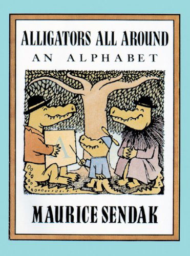 Cover for Maurice Sendak · Alligators All Around (Turtleback School &amp; Library Binding Edition) (The Nutshell Library) (Inbunden Bok) [Turtleback School &amp; Library Binding edition] (1991)