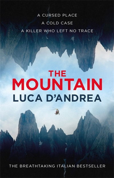 Cover for Luca D'Andrea · The Mountain: The Breathtaking Italian Bestseller (Paperback Book) (2018)