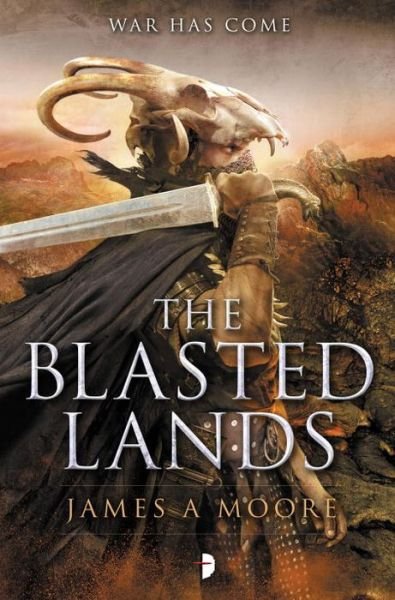 Cover for James A. Moore · The Blasted Lands - Seven Forges (Paperback Book) (2014)