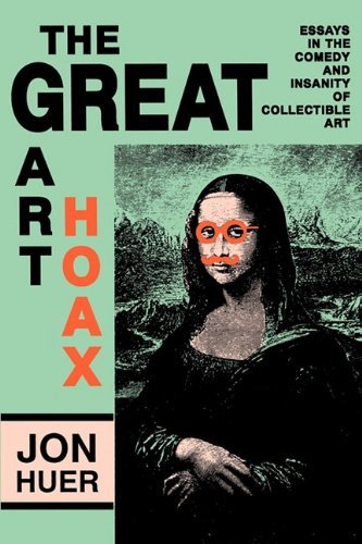 Cover for Huer · Great Art Hoax (Pocketbok) (1990)
