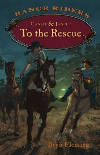 Cover for Bryn Fleming · Cassie and Jasper to the Rescue - Range Riders (Paperback Book) (2014)