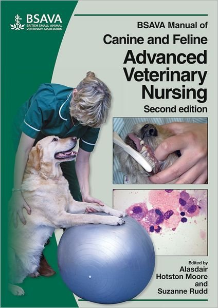 Cover for Hotston-Moore · BSAVA Manual of Canine and Feline Advanced Veterinary Nursing - BSAVA British Small Animal Veterinary Association (Pocketbok) (2008)