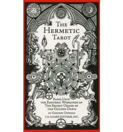 The Hermetic Tarot - Godfrey Dowson - Books - U.S. Games - 9780913866924 - May 23, 2006