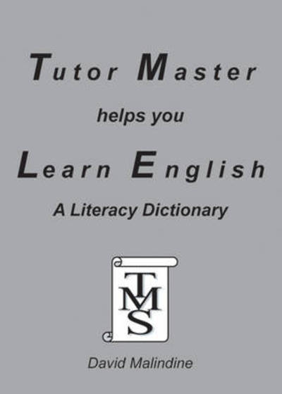 Cover for David Malindine · Tutor Master Helps You Learn English: A Literacy Dictionary (Paperback Bog) (2009)