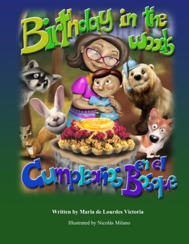 Cover for Maria Lourdes Victoria · Birthday in the Woods: Cumpleanos en El Bosque (Paperback Book) (2013)