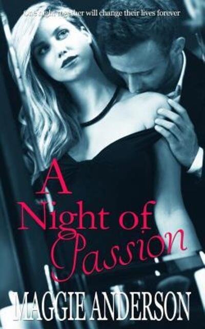 Cover for Maggie Anderson · A Night Of Passion (Taschenbuch) (2015)