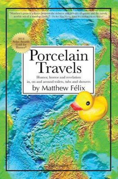 Cover for Matthew Felix · Porcelain Travels (Pocketbok) (2018)