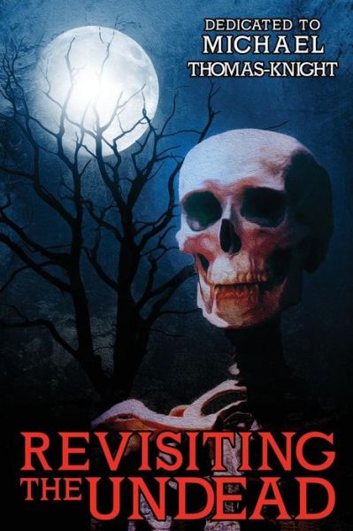 Cover for Mj Sydney · Revisiting the Undead (Paperback Book) (2019)