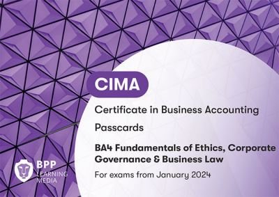 Cover for BPP Learning Media · CIMA BA4 Fundamentals of Ethics, Corporate Governance and Business Law: Passcards (Spiralbuch) (2023)