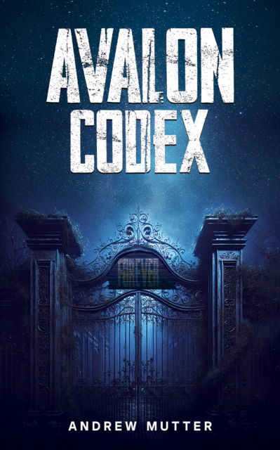 Andrew Mutter · Avalon Codex (Paperback Book) (2024)