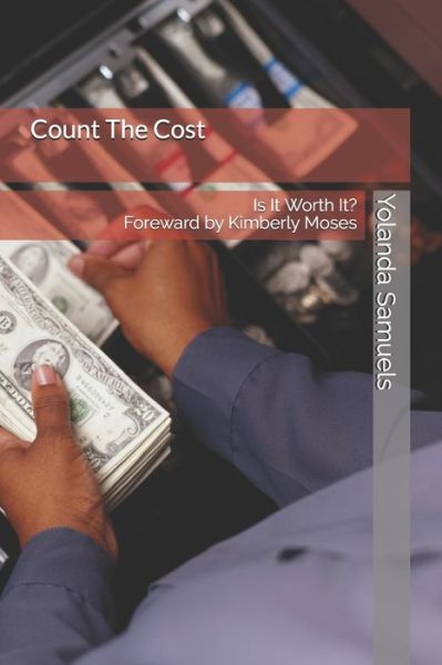 Cover for Yolanda Samuels · Count The Cost (Paperback Book) (2019)