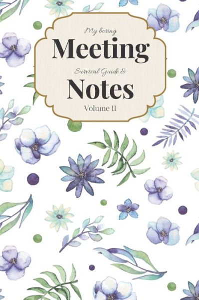 Cover for Gadfly Books · My Boring Meeting Survival Guide &amp; Notes (Paperback Book) (2019)