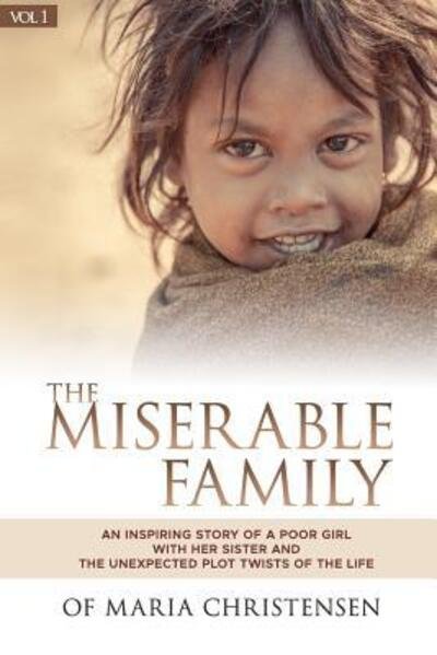 Cover for Maria Christensen · The Miserable Family (Paperback Book) (2019)