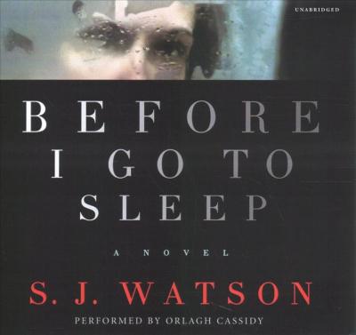 Cover for S J Watson · Before I Go to Sleep Lib/E (CD) (2019)