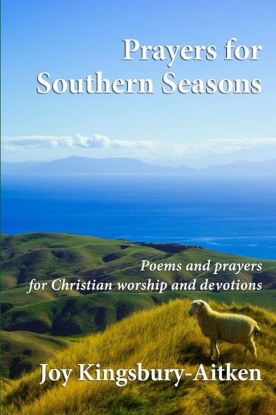 Cover for Joy Kingsbury-Aitken · Prayers for Southern Seasons (Paperback Book) (2019)