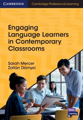 Cover for Sarah Mercer · Engaging Language Learners in Contemporary Classrooms - Cambridge Professional Learning (Paperback Book) [New edition] (2020)