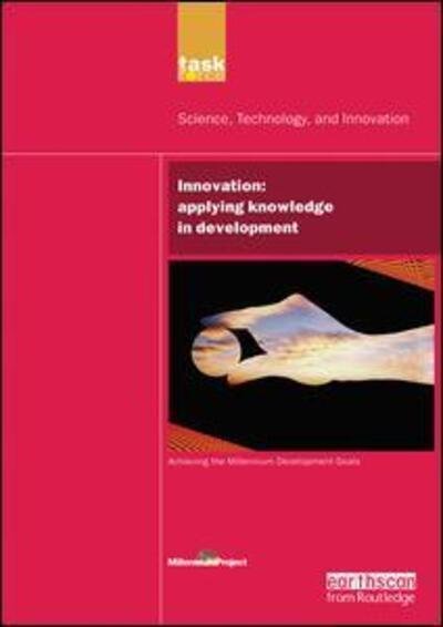 Cover for UN Millennium Project · UN Millennium Development Library: Innovation: Applying Knowledge in Development (Gebundenes Buch) (2020)
