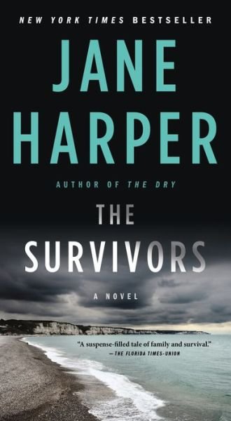 Cover for Jane Harper · The Survivors: A Novel (Paperback Bog) (2022)