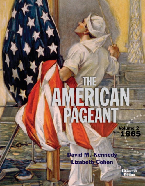 Cover for Kennedy, David (Stanford University) · American Pageant, Volume 2 (Paperback Book) (2015)