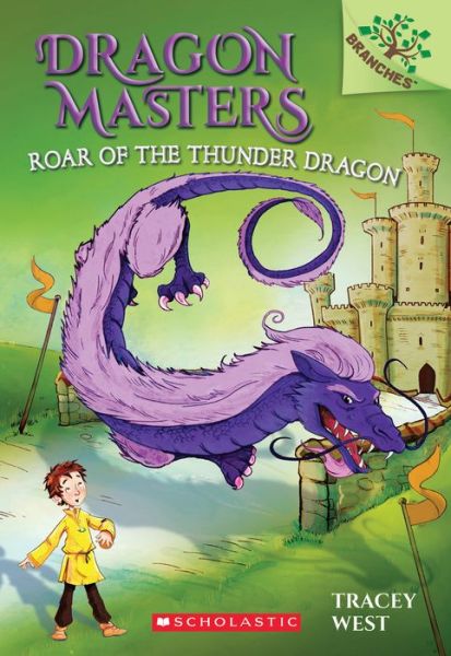 Roar of the Thunder Dragon: A Branches Book (Dragon Masters #8) - Dragon Masters - Tracey West - Books - Scholastic Inc. - 9781338042924 - September 12, 2017