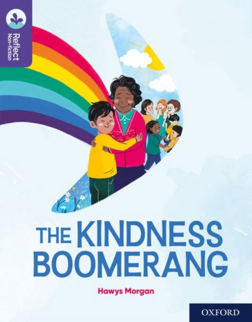 Cover for Hawys Morgan · Oxford Reading Tree TreeTops Reflect: Oxford Reading Level 11: The Kindness Boomerang - Oxford Reading Tree TreeTops Reflect (Paperback Book) (2022)