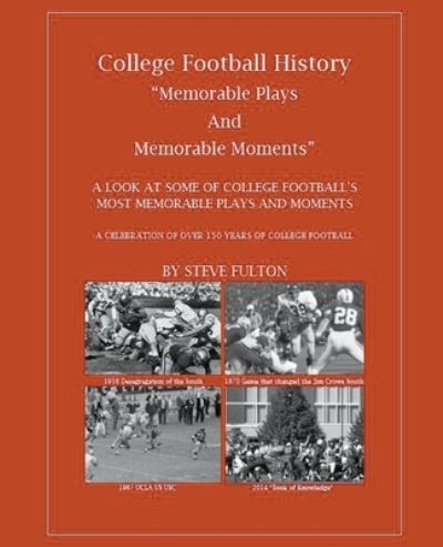 Cover for Steve Fulton · Memorable Plays and Memorable Moments (Taschenbuch) (2020)