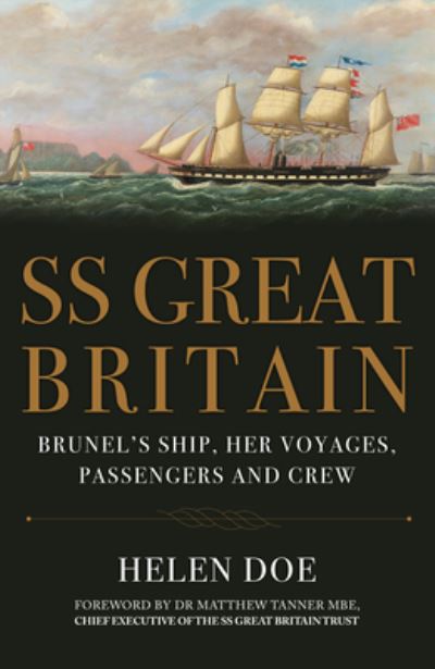 Cover for Helen Doe · SS Great Britain: Brunel's Ship, Her Voyages, Passengers and Crew (Paperback Book) (2022)